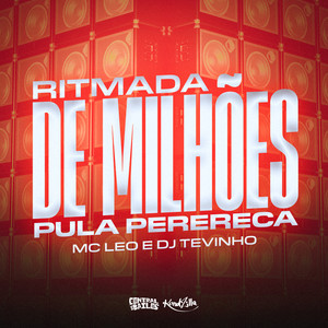 Ritmada de Milhões Pula Perereca (Explicit)