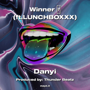 Winner (ft.LUNCHBOXXX) (Explicit)