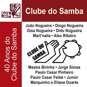 Clube do Samba: 40 Anos do Clube do Samba