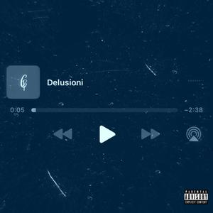 Delusioni (Explicit)