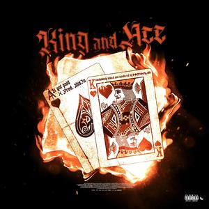 KING & ACE (Explicit)