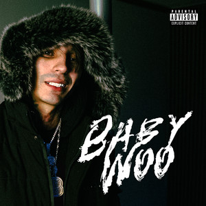 Baby Woo (Explicit)