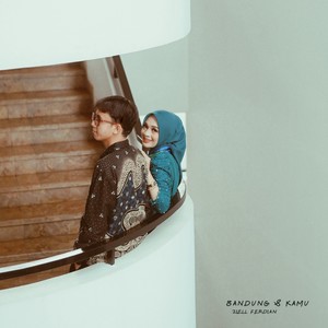 Bandung & Kamu