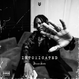 Intoxicated (Explicit)