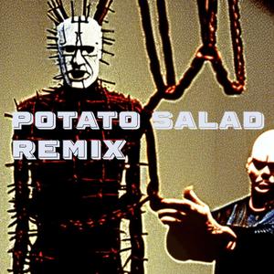 Potato Salad (Remix|Explicit)