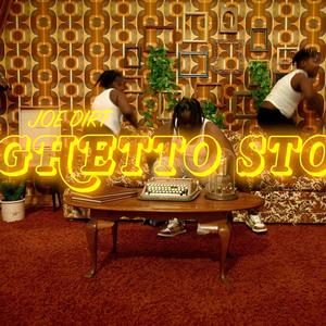 Ghetto Story (Explicit)