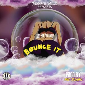 Bounce it