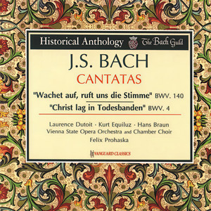 J.S. Bach: Cantatas BWV 140 & BWV 4