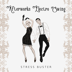 Afterworks Electro Swing Stress Buster