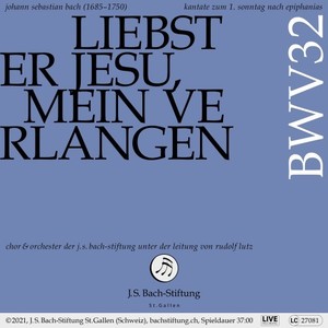 Bachkantate, BWV 32 - Liebster Jesu, mein Verlangen