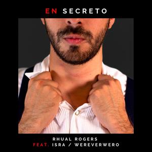 En Secreto (feat. Isra (no soy Chema) & Wereverwero)