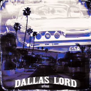 Dallas Lord (Explicit)