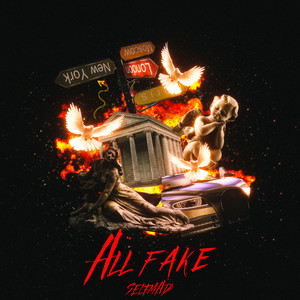 All Fake (Explicit)