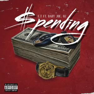 Spending (Remastered|Explicit)