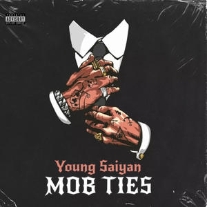 Mob Ties (Explicit)