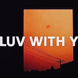 Luv With You