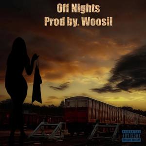 Off Nights (Explicit)