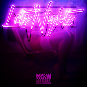 Late Nights EP (Explicit)