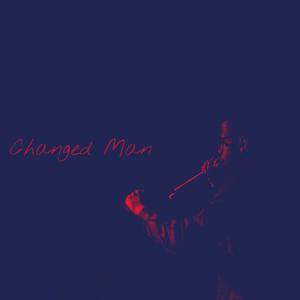 Changed Man