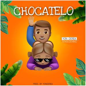 Chocatelo (feat. jensi jenno) [Explicit]