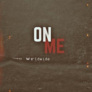 On Me (feat. Emjay) (Explicit)