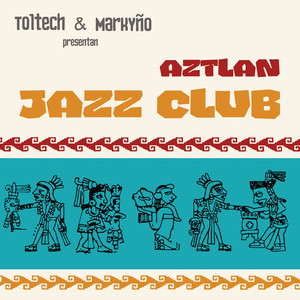 Aztlan Jazz Club