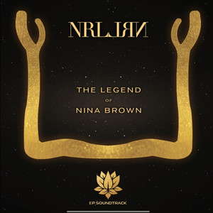 The Legend of Nina Brown