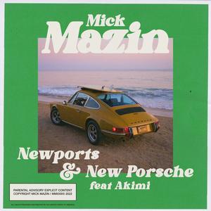 Newports & New Porsche (feat. Akimi) [Explicit]