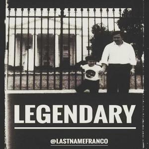 Legendary (Explicit)