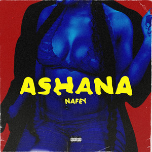 Ashana (Explicit)