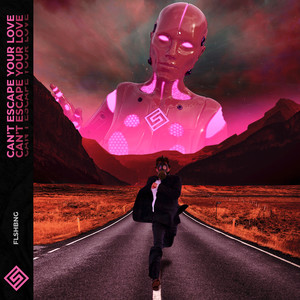 Can't Escape Your Love (Extended Mix)