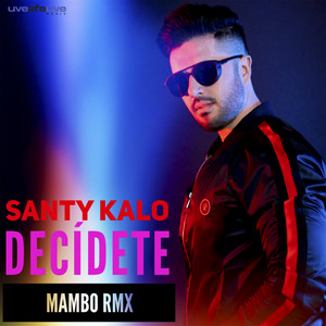 Decídete (Mambo Rmx)