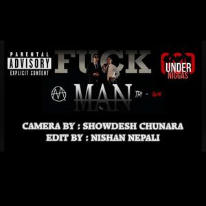 **** MAN (feat. TRIGUN) (Explicit)
