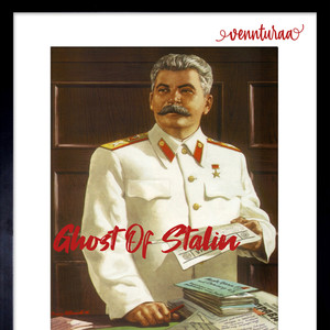 Ghost of Stalin (Explicit)