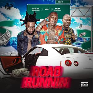 Road Runnin (Explicit)