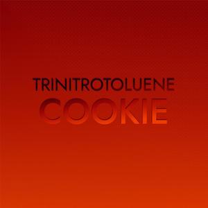 Trinitrotoluene Cookie