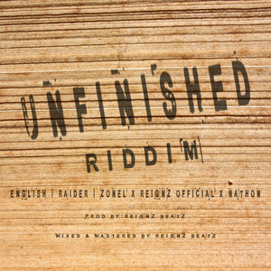 Unfinished Riddim