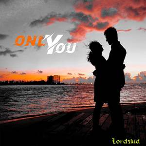 Only You