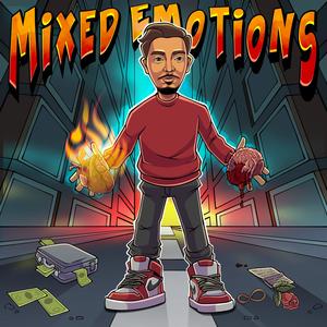 Mixed Emotions (Explicit)