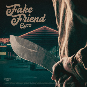 Fake Friend (Explicit)