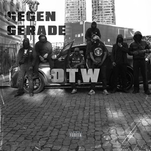 Gegen Gerade (Explicit)