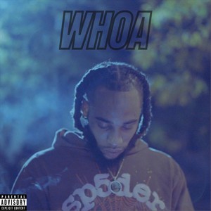 Whoa (Explicit)