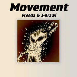 Movement (feat. Freeda) [Explicit]