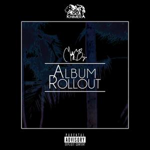 Album Rollout (Explicit)