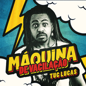 Máquina de Vacilação