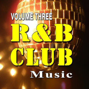 R&B Club Music, Vol. 3 (Instrumental)