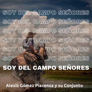 Soy del Campo Señores