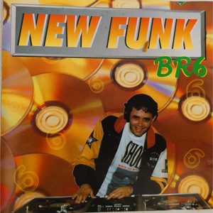 Funk Brasil  06 NEW FUNK