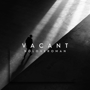 Vacant (Explicit)