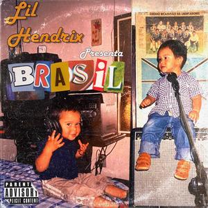 Brasil (Parte 3) [Explicit]